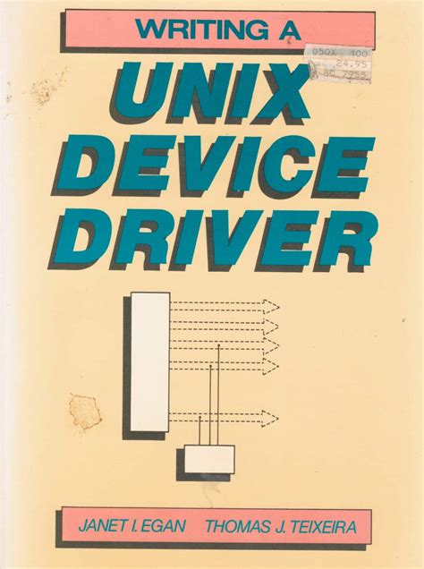 Read Writing A Unix Device Driver 