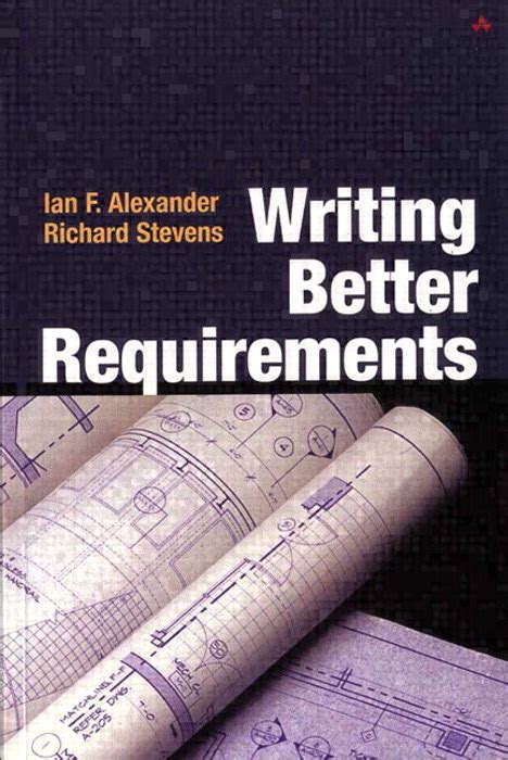 Read Online Writing Better Requirements 