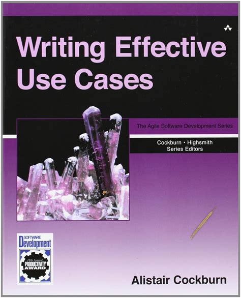 Writing Effective Use Cases (Crystal Series for Software Development)