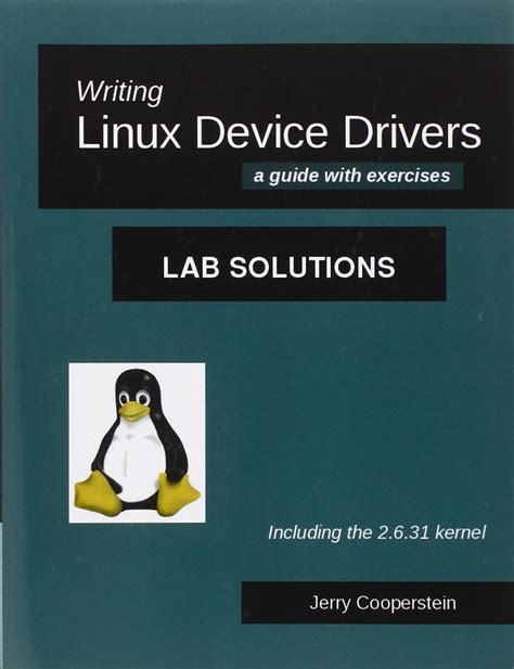 Full Download Writing Linux Device Drivers Lab Solutions A With 