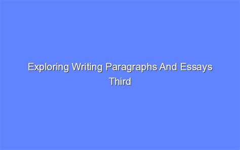 Full Download Writing Paragraphs And Essays 3Rd Edition 