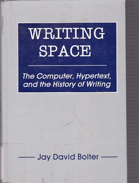 Read Writing Space The Computer Hypertext And The History Of Writing 