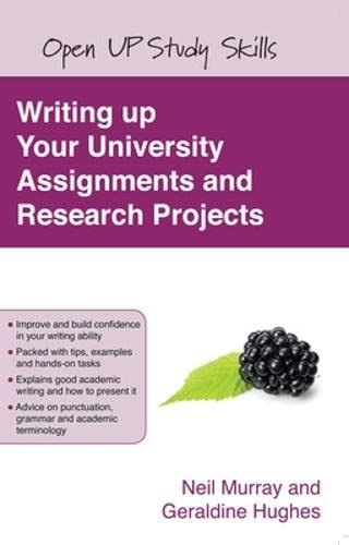 Read Online Writing Up Your University Assignments And Research Projects A Practical Handbook 