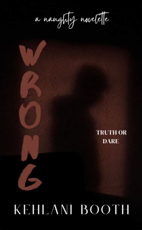 Wrong By Kehlani Booth