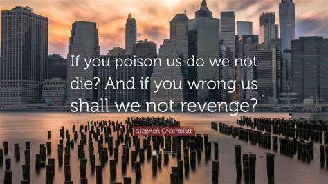 Wrong Us Do We Not Revenge