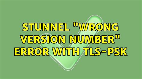 wrong version number stunnel
