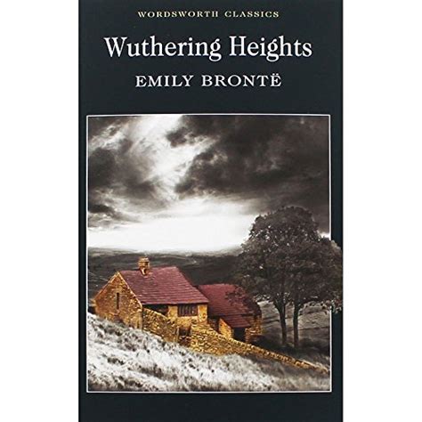 Read Online Wuthering Heights Wordsworth Classics 
