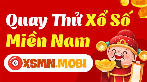 xổ thu mn | Quay th x s min Nam thn