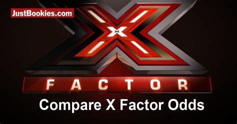 x factor odds