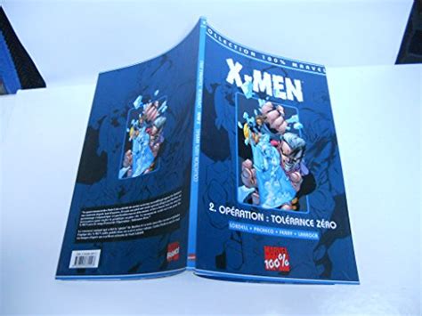 x men tome 2 opa c ration tola c rance za c ro