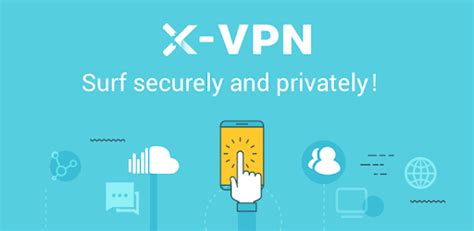 x vpn free private vpn proxy