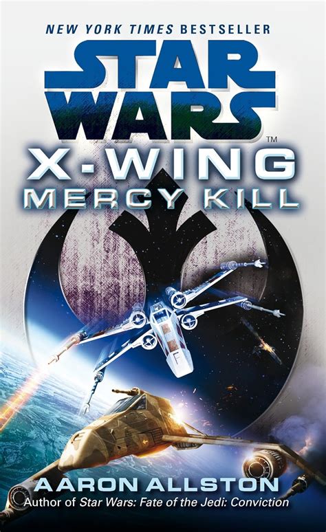 X Wing Mercy Kill