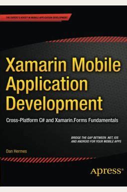 Download Xamarin Mobile Application Development Cross Platform C And Xamarin Forms Fundamentals 