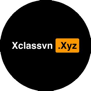 xclassvn | V xclassvn l clip siu phm cc