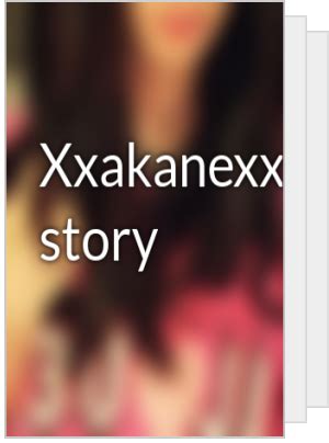 xxakanexx stories in wattpad