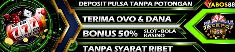 YABOS88 SLOT - Yabos88 Link Masuk Situs Jalur Otomatis Orang Dalam Agar Cepat