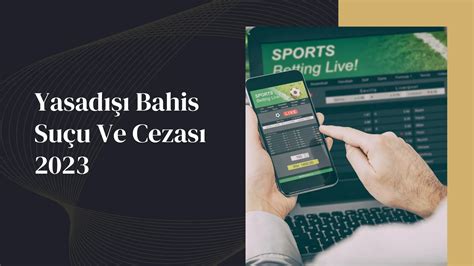 yasadışı bahis cezası ekşi