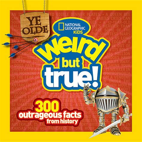 Read Online Ye Olde Weird But True 300 Outrageous Facts From History 