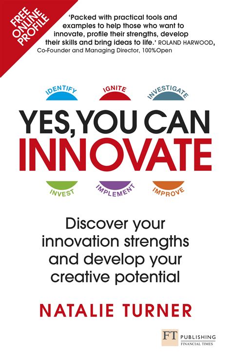 Read Yes You Can Innovate Discover Your Innovation Strengths And Develop Your Creative Potential 