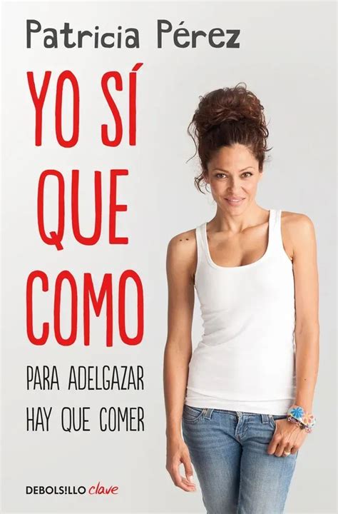 Yo Si Que Como Para Adelgazar Hay Que Comer Tende