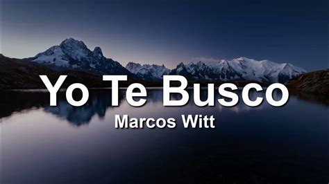 Yo Te Busco Letra