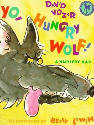 Full Download Yo Hungry Wolf A Nursery Rap 