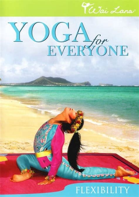 yoga for everyone dvd wai lana biography