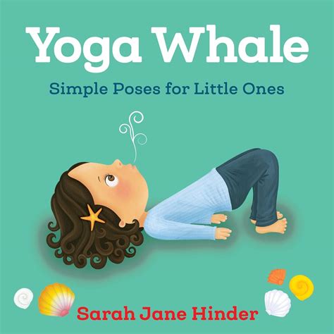 yoga whale simple poses for little ones