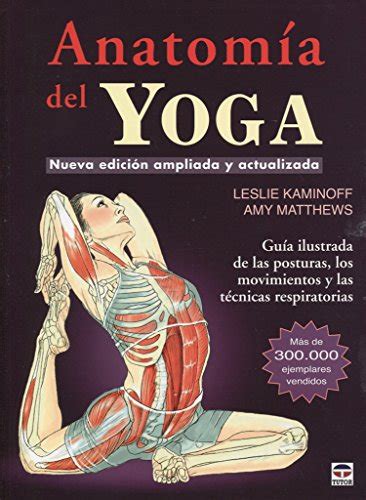 Read Yoga De Leslie Kaminoff Descargar Anatomia Del Wordpress 