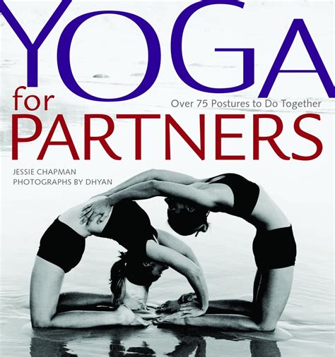 Full Download Yoga For Partners Over 75 Postures To Do Together 
