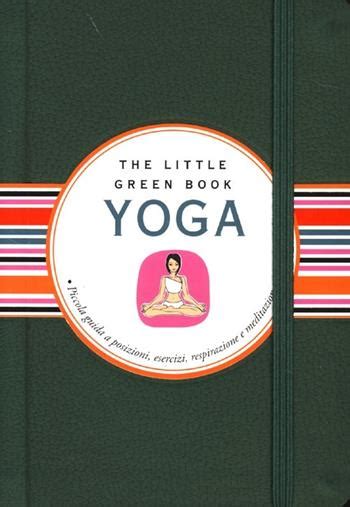 Download Yoga Piccola Guida A Posizioni Esercizi Respirazione E Meditazione 