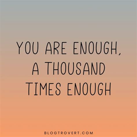 You Are Enough