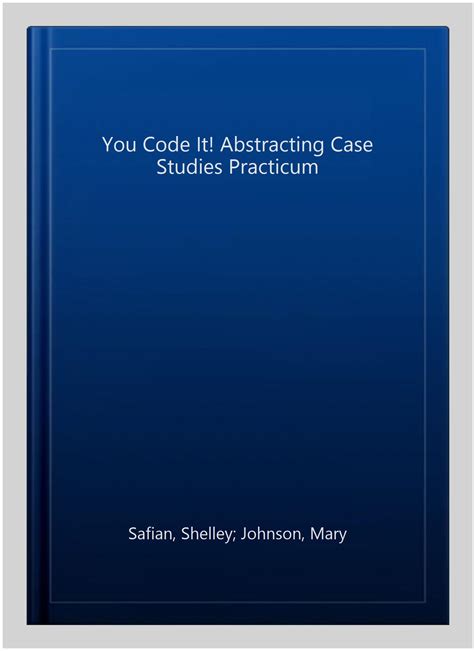 you code it abstracting case studies