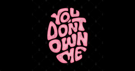 You Don't Own
