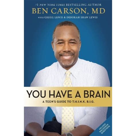 You Have A Brain A Teen S Guide To T H I N K B I G