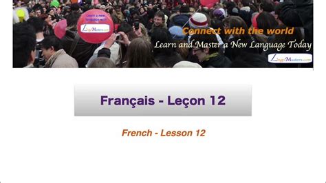 you learn french lesson 12 answer