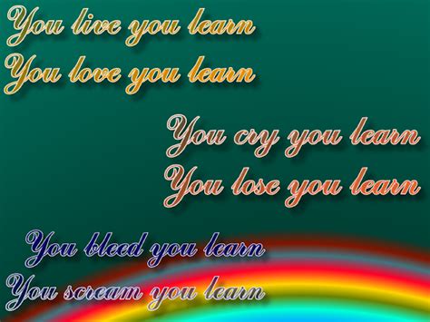 you live you love you learn song