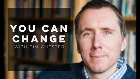 Read Online You Can Change Tim Chester 