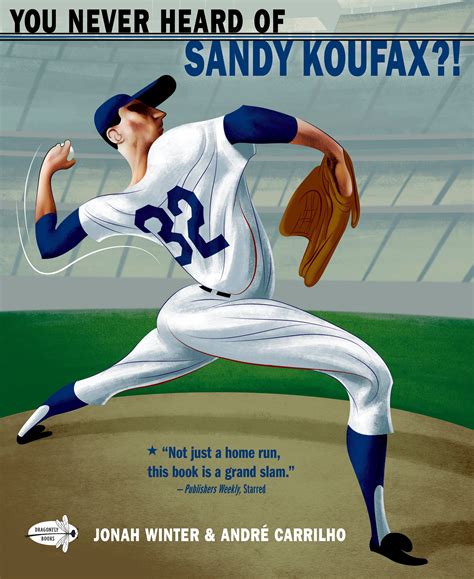 Read You Never Heard Of Sandy Koufax 