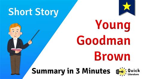 Young Goodan Brown Summary