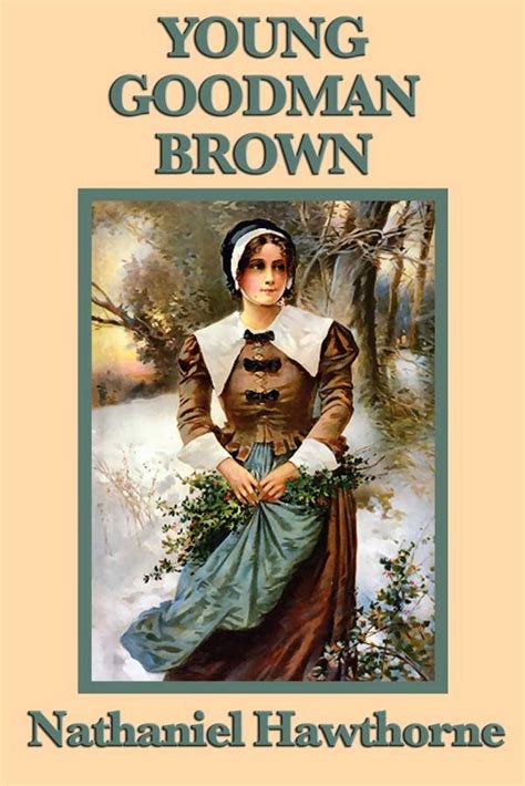 Young Goodman Brown Explained