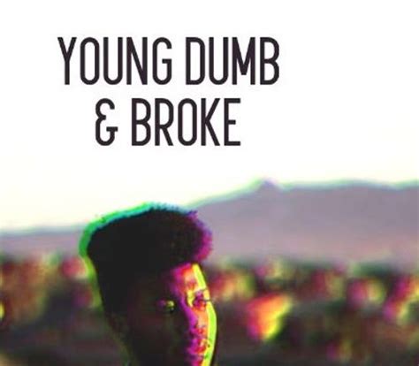 YOUNG DUMB AND BROKE LIRIK - KhalidYoung Dumb & Broke |25min