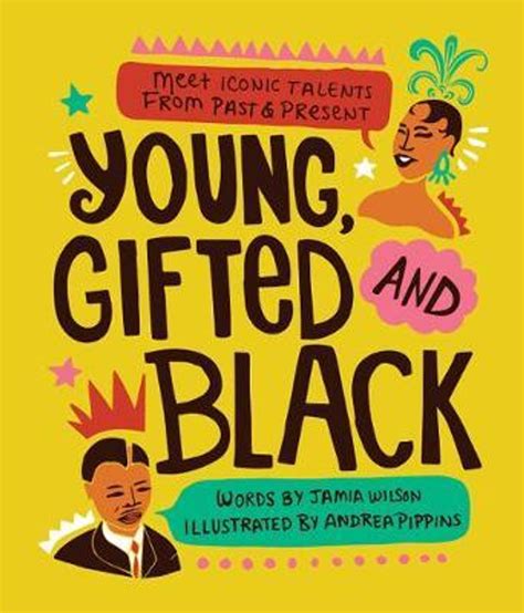 Download Young Gifted And Black Meet 52 Black Heroes From Past And Present 