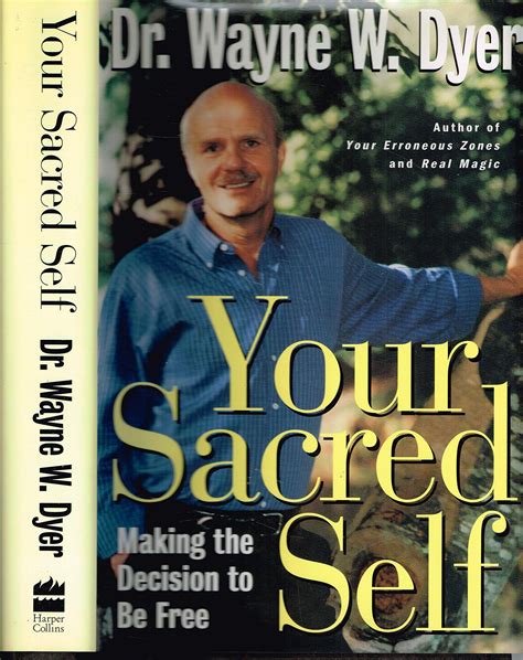 Your Sacred Self Wayne Dyer
