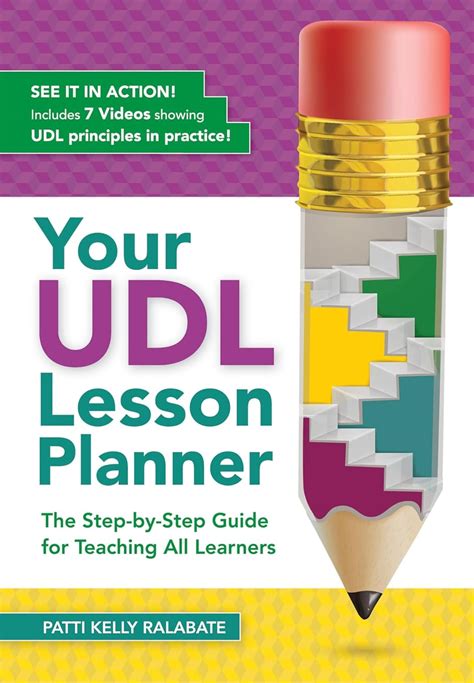 Your Udl Lesson Planner The Stepbystep Guide For Teaching All Learners