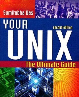 Your Unix Ultimate Guide Sumitabha Das Download