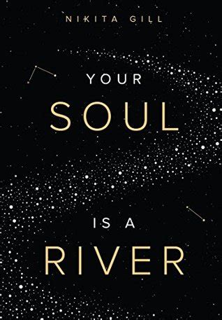Read Online Your Soul Is A River 