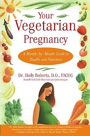 Full Download Your Vegetarian Pregnancy A Month By Month Guide 