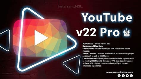 Youtube Pro Sam Mods