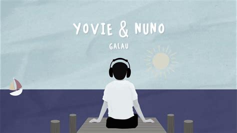 Yovie And The Nuno Galau